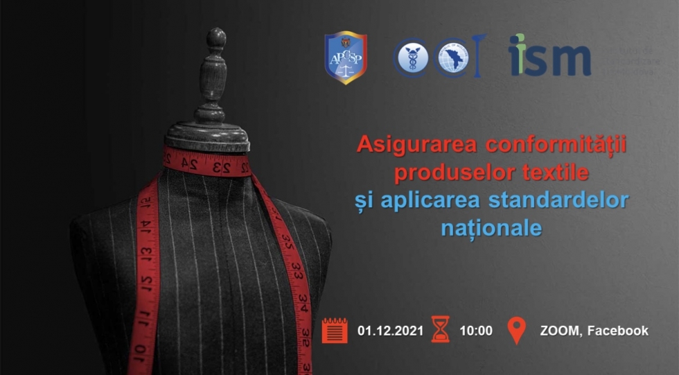 Asigurarea conformității produselor textile  și aplicarea standardelor naționale