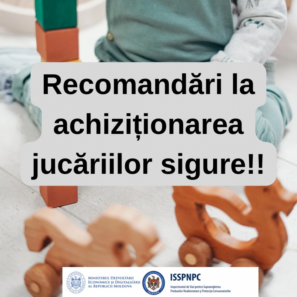 Achiziționați jucării sigure!